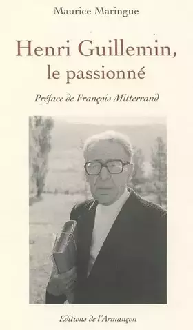 Couverture du produit · Henri Guillemin, le passionné