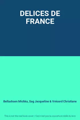 Couverture du produit · DELICES DE FRANCE