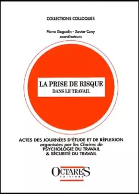Couverture du produit · La prise de risque dans le travail
