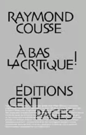 Couverture du produit · A bas la critique : Lettres et pamphlets