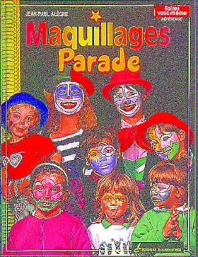 Couverture du produit · Maquillages parade