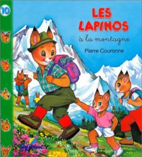 Couverture du produit · Lapinos a la montagne
