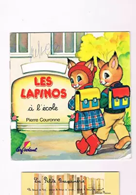 Couverture du produit · Les lapinos a l'ecole