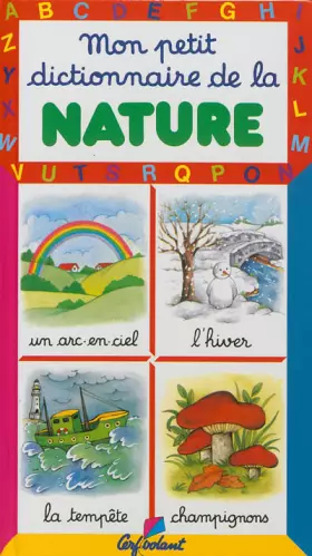 Couverture du produit · Mon petit dictionnaire de la nature