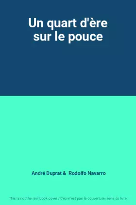 Couverture du produit · Un quart d'ère sur le pouce