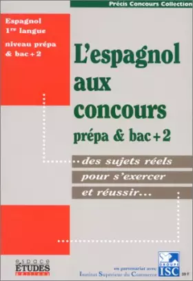 Couverture du produit · L'espagnol aux concours, prépa & bac 2