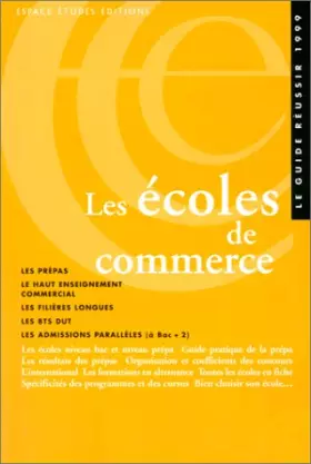 Couverture du produit · LES ECOLES DE COMMERCE. Edition 1999
