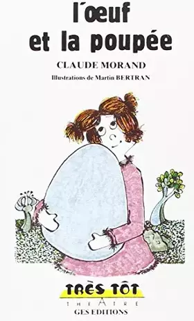 Couverture du produit · L'Oeuf et la Poupée