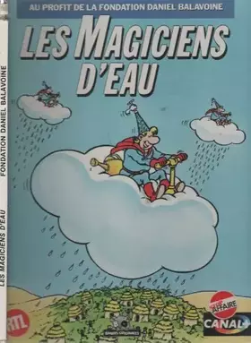 Couverture du produit · Les magiciens d'eau