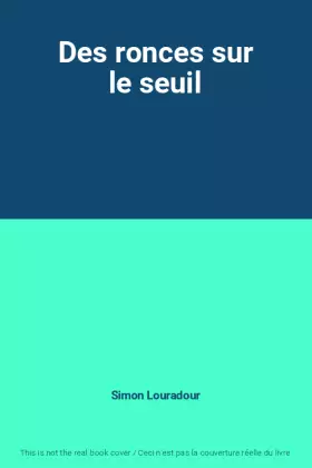 Couverture du produit · Des ronces sur le seuil