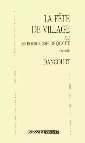 Couverture du produit · La fête du village