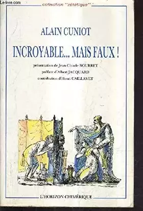 Couverture du produit · Incroyable... mais faux !