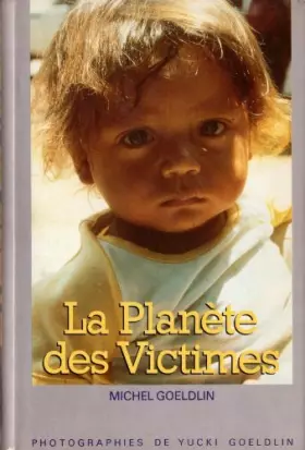 Couverture du produit · La planète des victimes