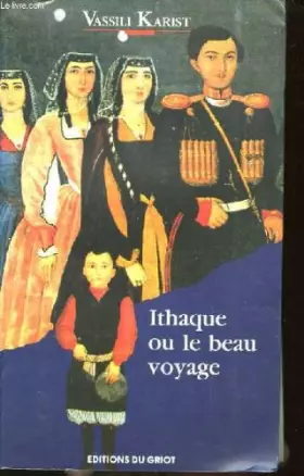 Couverture du produit · Ithaque, ou, Le beau voyage