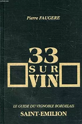Couverture du produit · Saint-emilion - le reflet de la passion