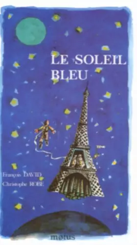 Couverture du produit · Le soleil bleu