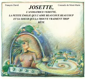 Couverture du produit · Josette l'animatrice vedette