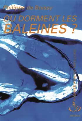 Couverture du produit · Où dorment les baleines?