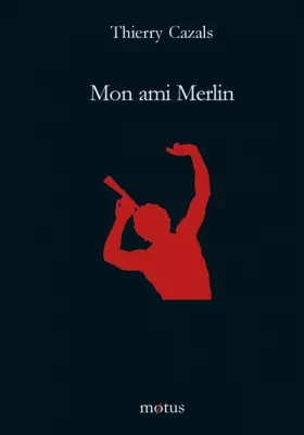 Couverture du produit · Mon ami Merlin