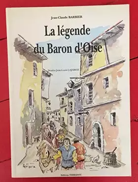 Couverture du produit · La Légende du Baron d'Oise