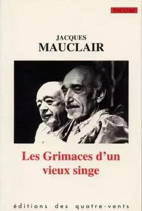 Couverture du produit · Les Grimaces d'un vieux singe