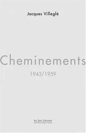 Couverture du produit · Cheminements 1943/1959