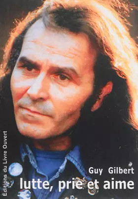 Couverture du produit · Lutte, prie et aime