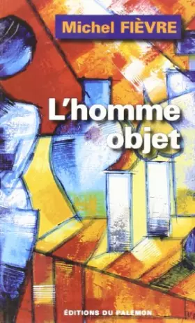 Couverture du produit · L'homme objet