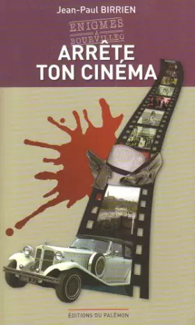 Couverture du produit · Arrete Ton Cinema