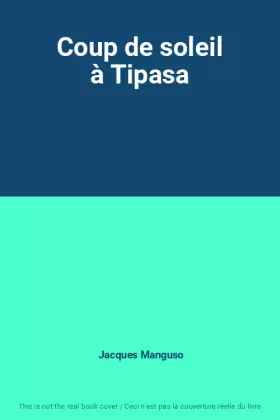 Couverture du produit · Coup de soleil à Tipasa