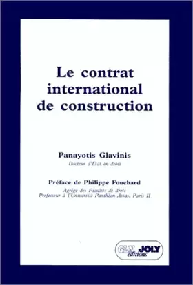 Couverture du produit · Le contrat international de la construction