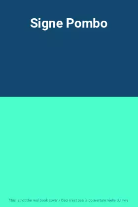 Couverture du produit · Signe Pombo