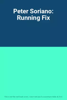 Couverture du produit · Peter Soriano: Running Fix