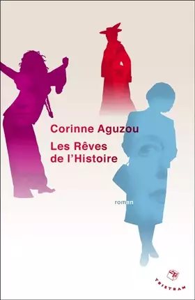 Couverture du produit · Les Rêves de l'Histoire