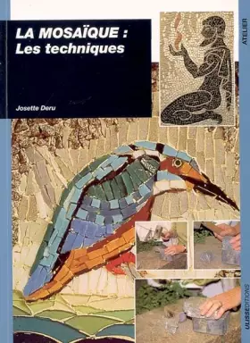 Couverture du produit · La Mosaïque : Les Techniques
