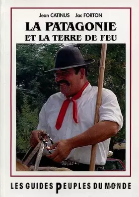 Couverture du produit · Patagonie, Terre de Feu