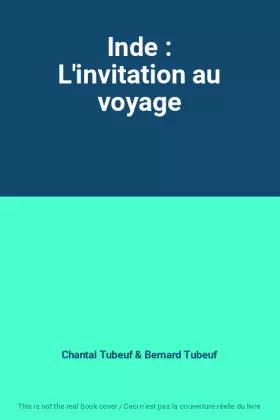 Couverture du produit · Inde : L'invitation au voyage