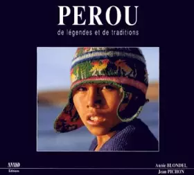 Couverture du produit · Pérou de légendes et de traditions