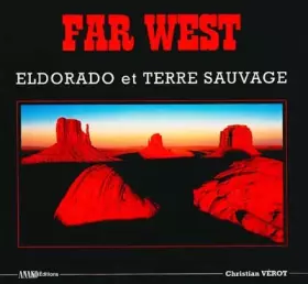 Couverture du produit · Far west, Eldorado et terre sauvage