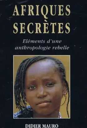 Couverture du produit · Afriques secrètes