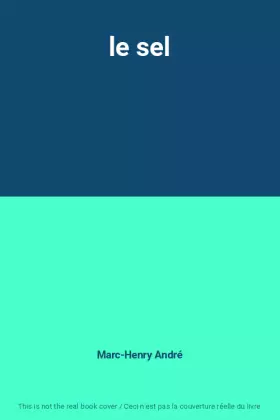 Couverture du produit · le sel