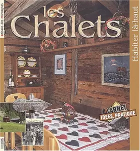 Couverture du produit · Châlets : Habiter là-haut