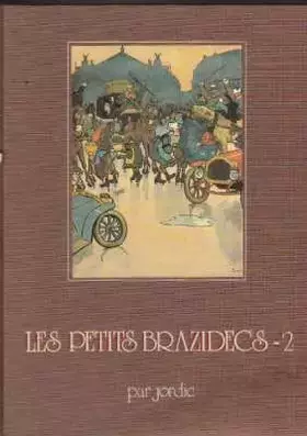 Couverture du produit · LES PETITS BRAZIDECS 2