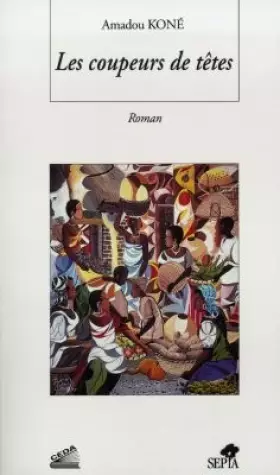 Couverture du produit · Les Coupeurs de têtes