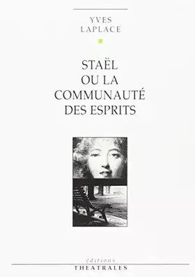 Couverture du produit · Staël, ou la communauté des esprits
