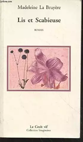 Couverture du produit · Lis et Scabieuse