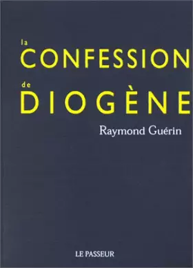 Couverture du produit · La Confession de Diogène