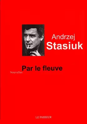 Couverture du produit · Par le fleuve
