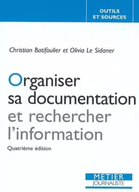 Couverture du produit · Organiser sa documentation