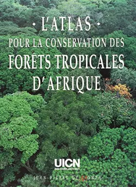 Couverture du produit · Pour la conservation des forets tropicales d'Afrique
